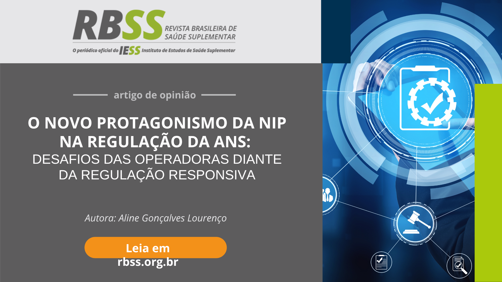 RBSS: O novo Protagonismo