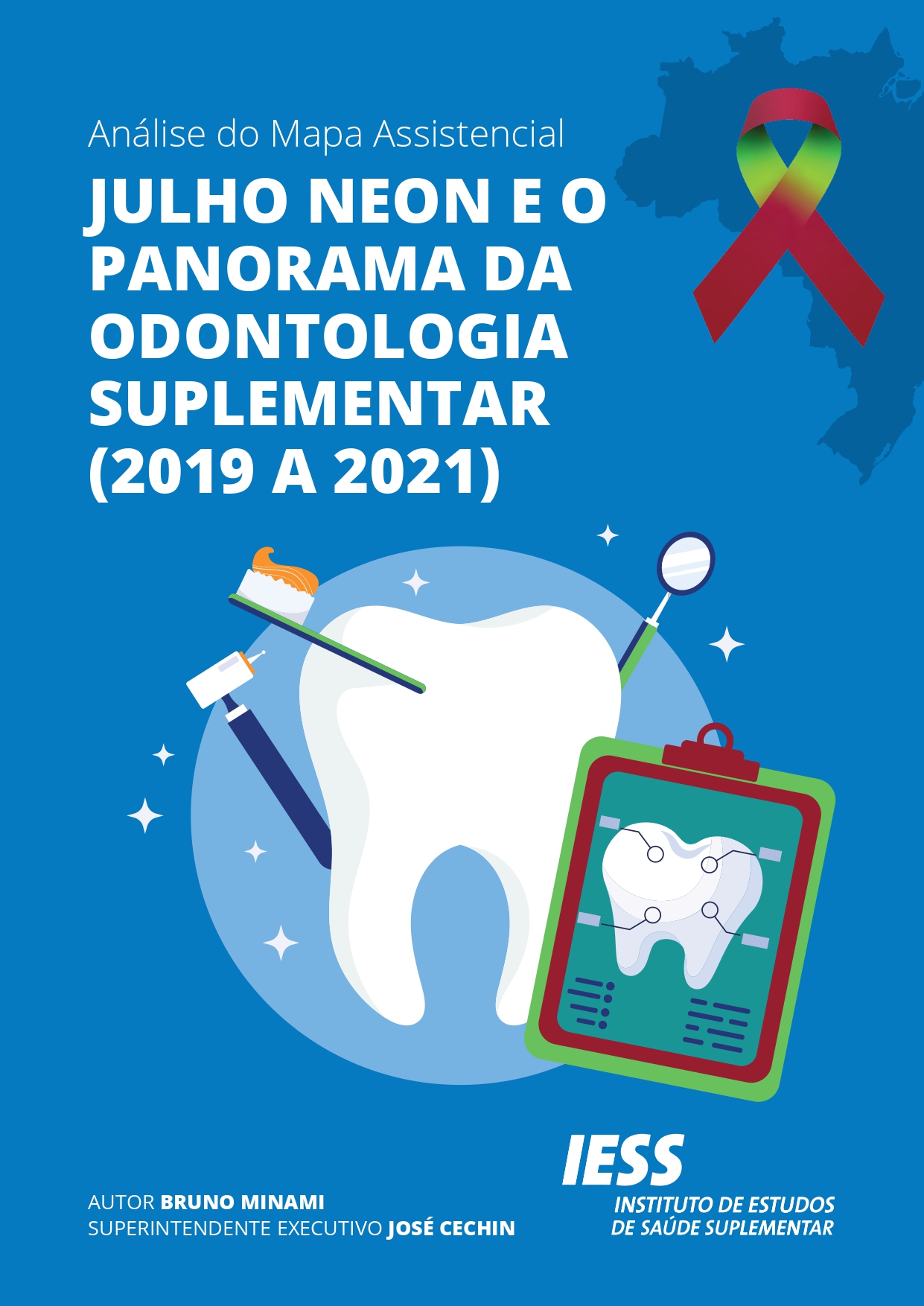 Análise do Mapa Assistencial | Julho Neon e o Panorama da Odontologia Suplementar (2019 a 2021)