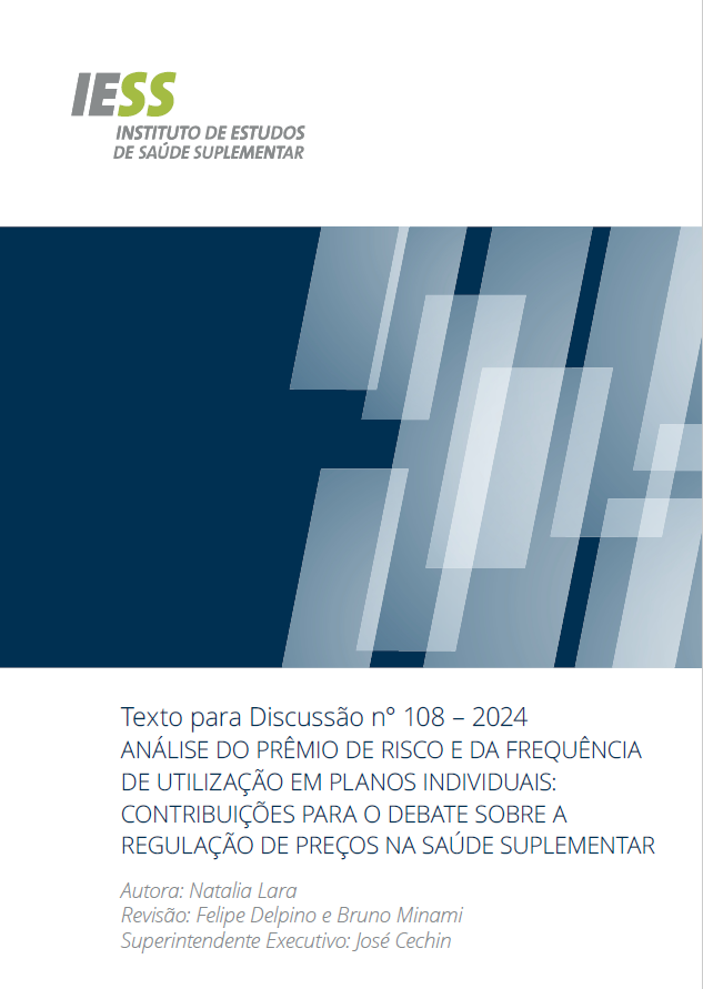 TD 108 – Análise do prêmio de risco e da frequência de utilização em planos individuais: contribuições para o debate sobre a regulação de preços na saúde suplementar