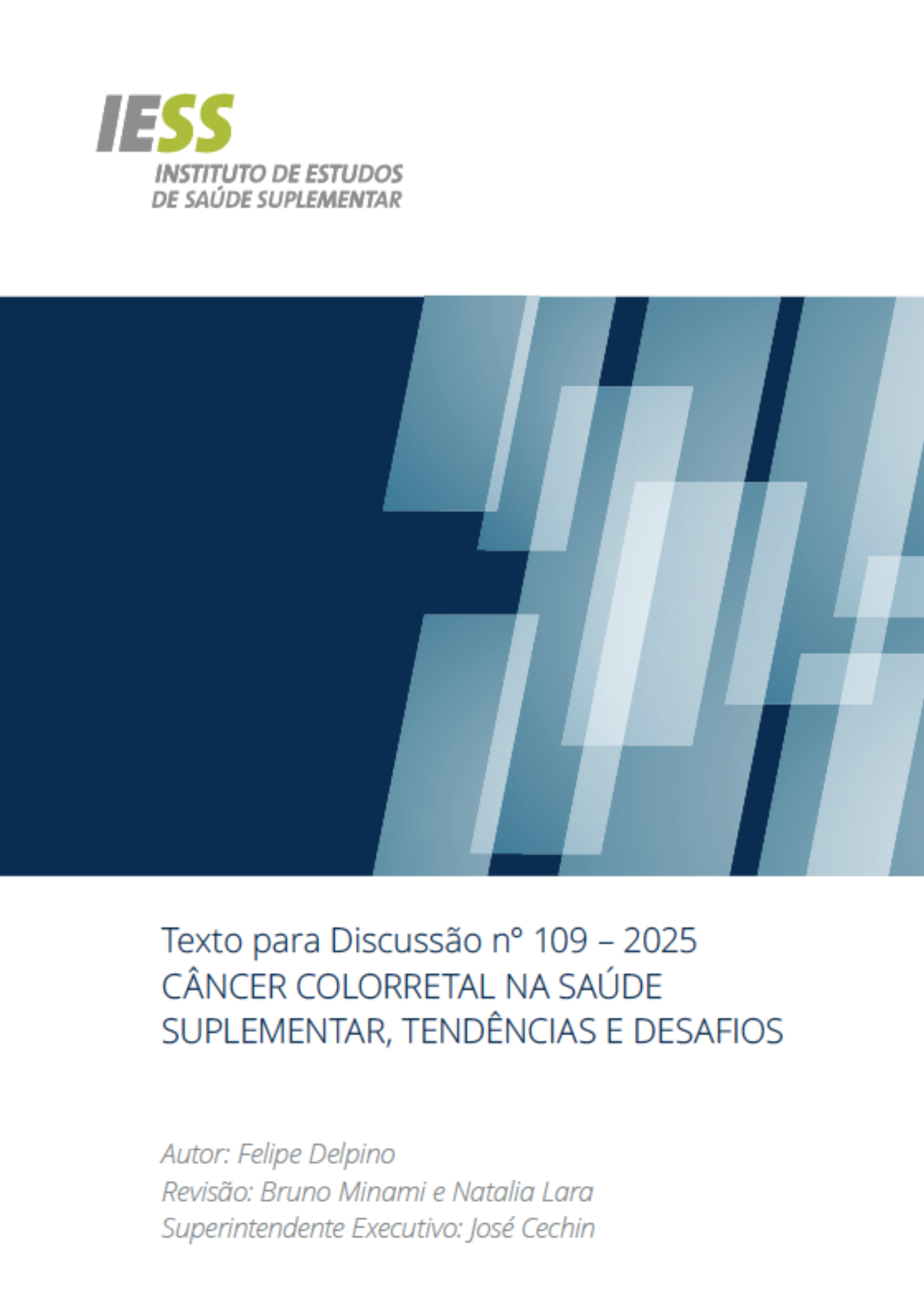 TD 109 - Câncer colorretal na saúde suplementar: tendências e desafios
