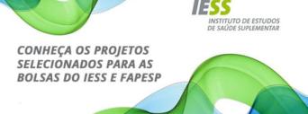 Projetos de pesquisa em saúde suplementar recebem apoio do IESS e da Fapesp