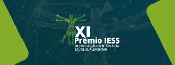 Conheça os vencedores do XI Prêmio IESS